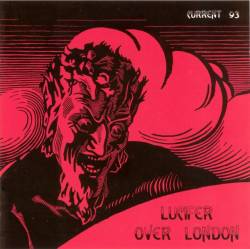 Current 93 : Lucifer Over London